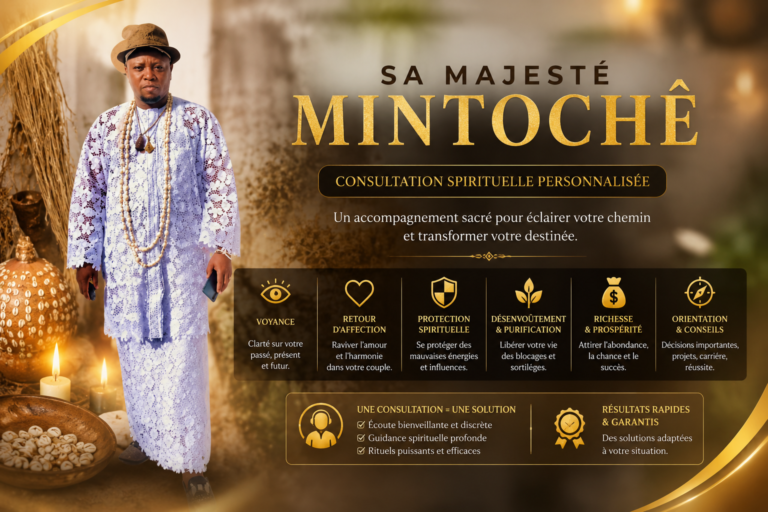 Sa majesté Mintochê, marabout du benin , marabout france